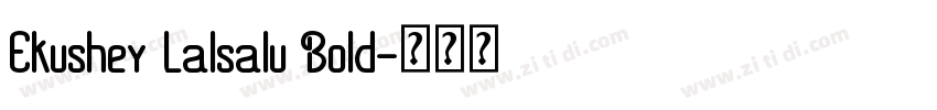 Ekushey Lalsalu Bold字体转换
